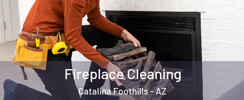  Fireplace Cleaning Catalina Foothills - AZ