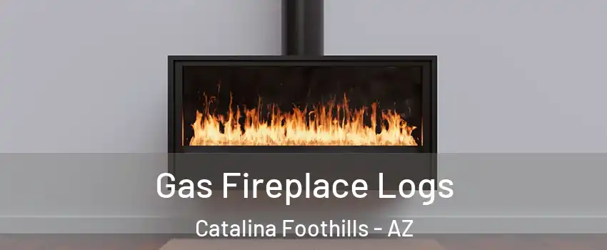  Gas Fireplace Logs Catalina Foothills - AZ